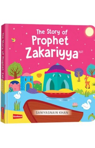 The Story of Prophet Zakariya